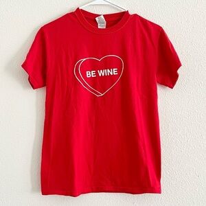 Be Wine Valentine’s Day Candy Heart Friday’s Red Cotton Graphic Shirt Size Small